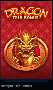 Dragon Trio Bonus